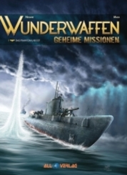 Wunderwaffen - Geheime Missionen - Das Phantom-U-Boot