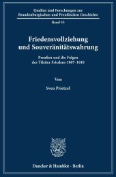 Friedensvollziehung und Souveränitätswahrung.; .