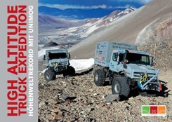 HIGH ALTITUDE TRUCK EXPEDITION; .
