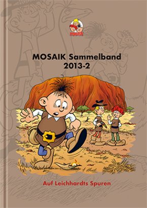 MOSAIK Sammelband - Auf Leichhardts Spuren