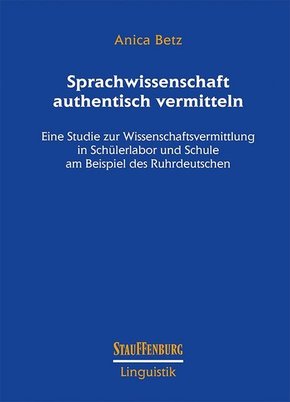 Sprachwissenschaft authentisch vermitteln