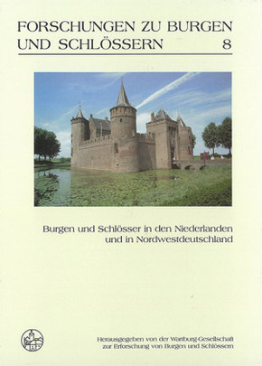 Burgen und Schlösser in den Niederlanden und in Nordwestdeutschland