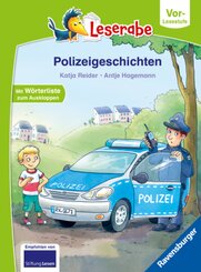 Polizeigeschichten - Leserabe ab Vorschule - Erstlesebuch für Kinder ab 5 Jahren