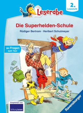 Die Superhelden-Schule - lesen lernen mit dem Leseraben - Erstlesebuch - Kinderbuch ab 7 Jahren - ab 2. Klasse lesen ler