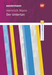 Schroedel Lektüren - Heinrich Mann: Der Untertan: Textausgabe