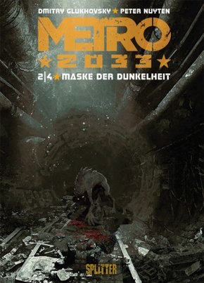 Metro 2033 - Maske der Dunkelheit