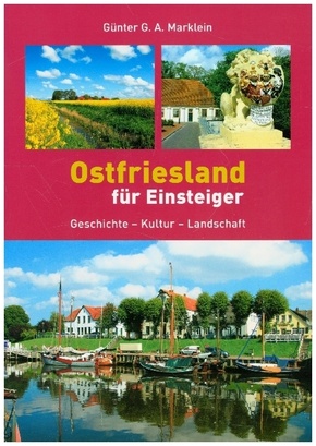 Ostfriesland für Einsteiger