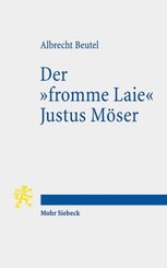 Der "fromme Laie" Justus Möser