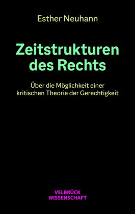 Zeitstrukturen des Rechts