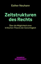 Zeitstrukturen des Rechts