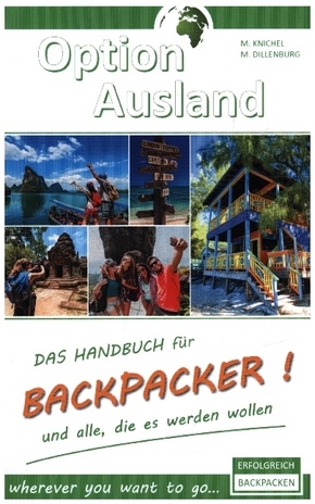 Option Ausland Erfolgreich Backpacken