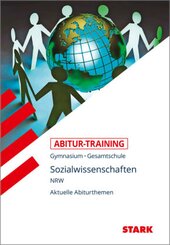 Abitur-Training - Sozialwissenschaften -  Gymnasium / Gesamtschule Nordrhein-Westfalen