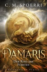 Damaris - Der Ring des Fürsten