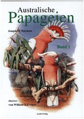 Australische Papageien - Bd.1