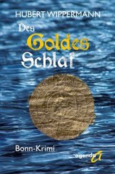 Des Goldes Schlaf