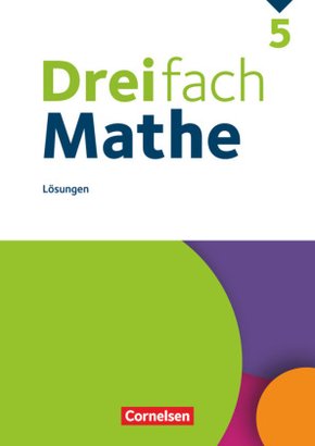 Dreifach Mathe - Ausgabe 2021 - 5. Schuljahr Lösungen zum Schülerbuch