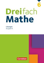 Dreifach Mathe - Ausgabe N - 6. Schuljahr Lösungen zum Schülerbuch
