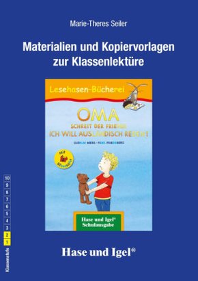 Materialien und Kopiervorlagen zur Klassenlektüre: OMA, schreit der Frieder. ICH WILL AUSLÄNDISCH REDEN! / Silbenhilfe