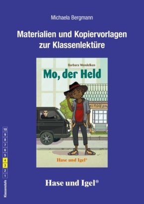 Materialien und Kopiervorlagen zur Klassenlektüre: Mo, der Held