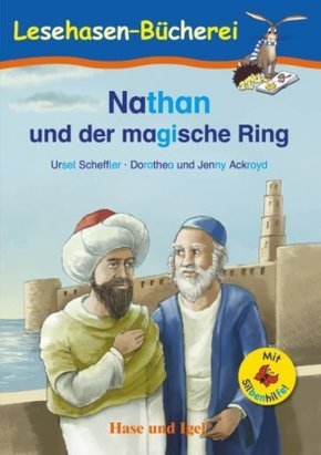 Nathan und der magische Ring, m. Silbenhilfe