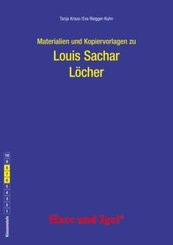 Materialien und Kopiervorlagen zur Klassenlektüre: Louis Sachar: Löcher