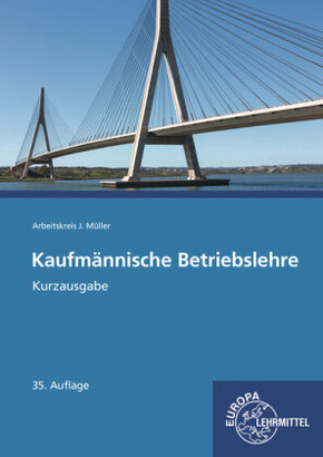 Kaufmännische Betriebslehre Kurzausgabe