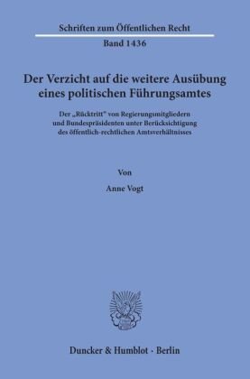 Der Verzicht auf die weitere Ausübung eines politischen Führungsamtes.