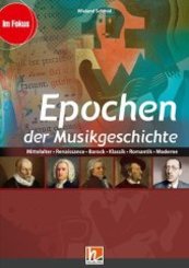 Epochen der Musikgeschichte, Ermäßigtes Paketangebot (Heft+Medien), m. 1 Audio-CD, m. 1 DVD-ROM