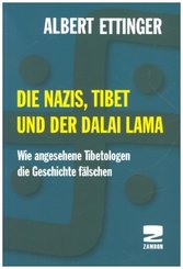 Die Nazis, Tibet und der Dalai Lama