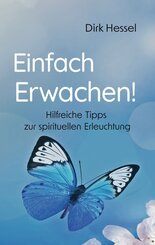 Einfach Erwachen!