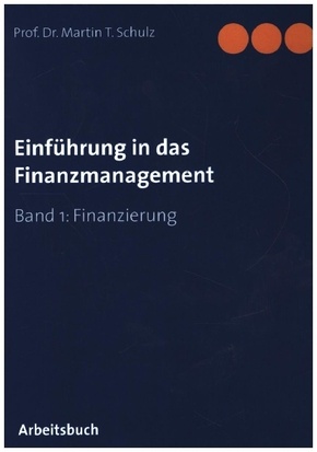 Einführung in das Finanzmanagement