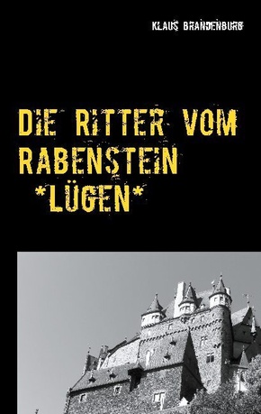 Die Ritter vom Rabenstein