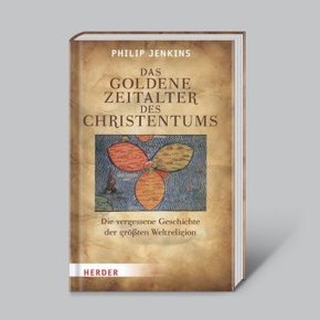Das goldene Zeitalter des Christentums