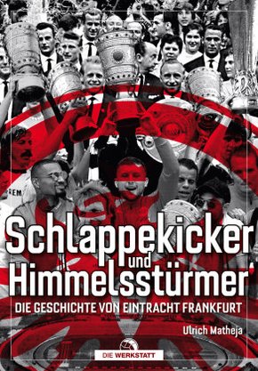 Schlappekicker & Himmelsstürmer