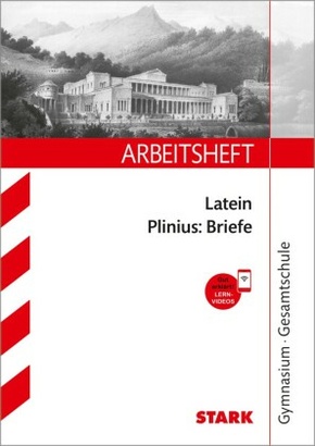 STARK Arbeitsheft Gymnasium - Latein - Plinius: Briefe