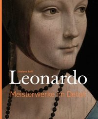 Leonardo - Meisterwerke im Detail