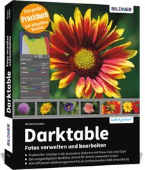 Darktable - Fotos verwalten und bearbeiten