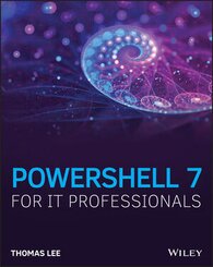 PowerShell 7 for IT Professionals