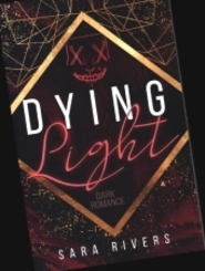 DYING LIGHT