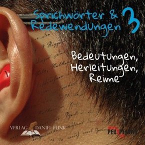 Sprichwörter und Redewendungen - Bd.3
