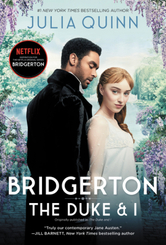 Bridgerton - The Duke & I (TV Tie-in)