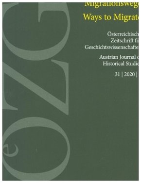Österreichische Zeitschrift für Geschichtswissenschaften 1/2020