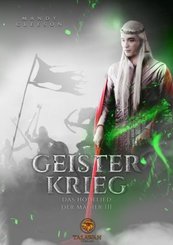 Geisterkrieg: Das Hohelied der Magier 3