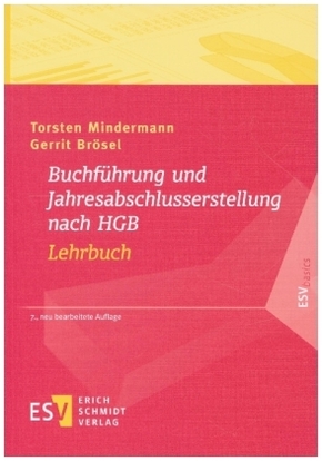 Buchführung und Jahresabschlusserstellung nach HGB - Lehrbuch