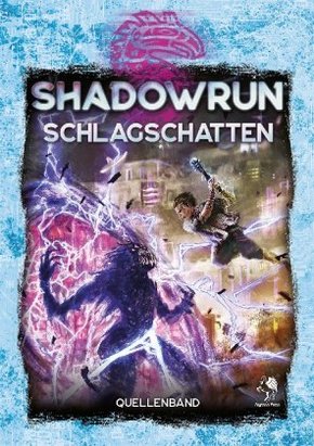 Shadowrun: Schlagschatten