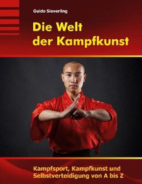 Die Welt der Kampfkunst