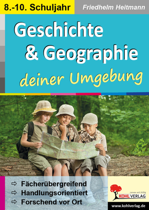 Geschichte & Geographie ... deiner Umgebung