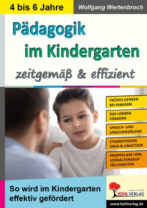 Pädagogik im Kindergarten ... zeitgemäß & effizient