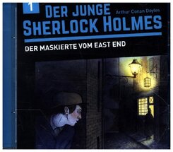 Der junge Sherlock Holmes - Der Maskierte Vom East End, 1 Audio-CD - Tl.1