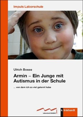 Armin - Ein Junge mit Autismus in der Schule
